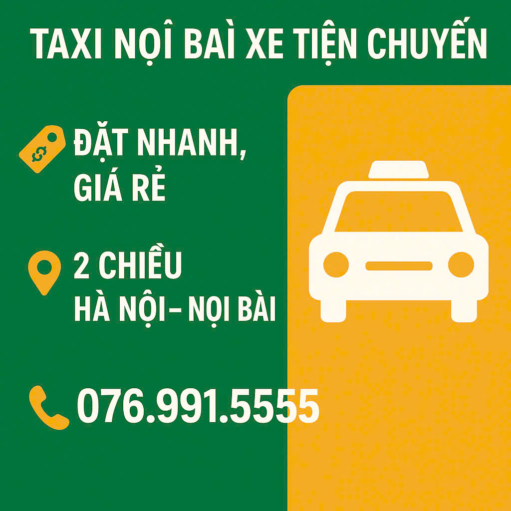 Taxi Nội Bài Xe Tiện Chuyến