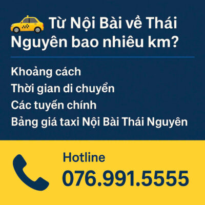Từ Nội Bài Về Thái Nguyên Bao Nhiêu KM