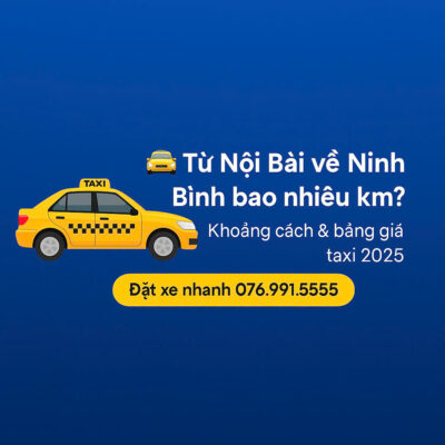 Từ Nội Bài Về Ninh Bình Bao Nhiêu KM