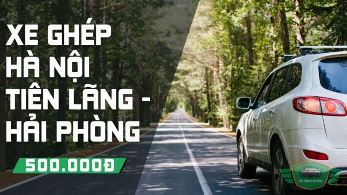 Xe ghép Hà Nội Tiên Lãng