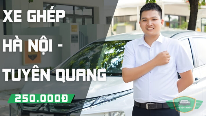 xe-ghep-ha-noi-tuyen-quang
