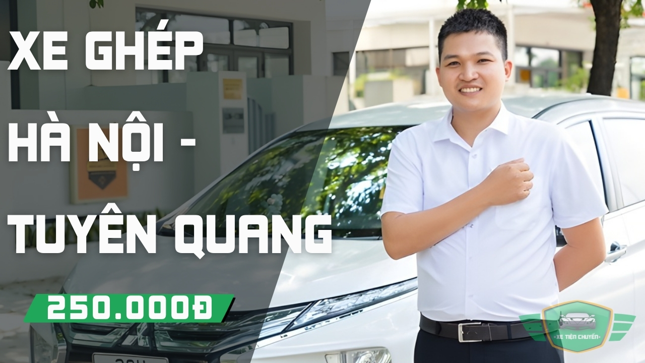 xe-ghep-ha-noi-tuyen-quang